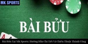 Bài Chắn Tại MK Sports: Trải Nghiệm Trò Chơi Dân Gian Đỉnh Cao